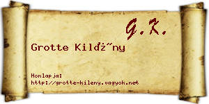 Grotte Kilény névjegykártya